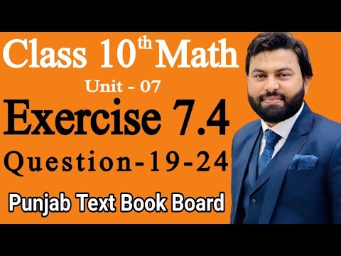 Class 10th Math Ch 7 Exercise 7.4 Question 19 to 24 -Mathematics 10th class - E.X 7.4 Q19-Q24 - PTBB