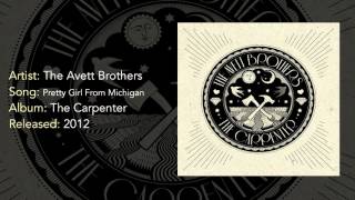 The Avett Brothers - Pretty Girl From Michigan [HQ]