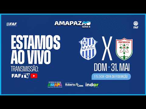 MAZAGÃO X PORTUGUESA | AMAPAZÃO SÉRIE B /2026 | AO VIVO COM IMAGEM