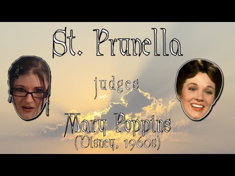 St. Prunella Judges Mary Poppins