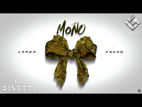 Landa Freak - Moño (Audio)