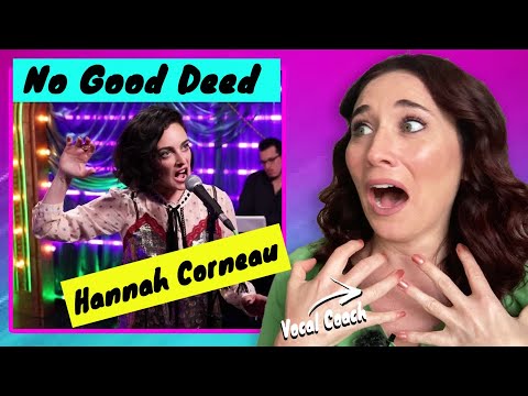 Vocal Coach Reacts to Hannah Corneau - No Good Deed |...