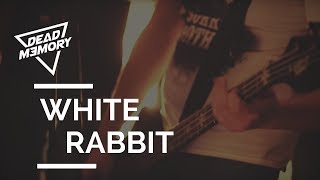 Dead Memory - White Rabbit ( official )