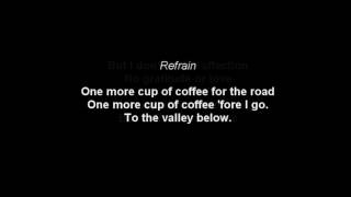 Bob Dylan - One more cup of coffee / Lyrics*