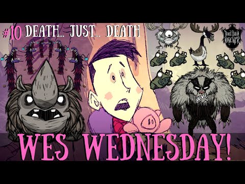 Wes Wednesday Challenge - REALLY?! AGAIN GAME?! [Don't Starve Together]