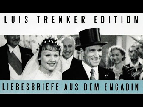 Luis Trenker - Liebesbriefe aus dem Engadin (1938) [Klassiker] | Film (deutsch)