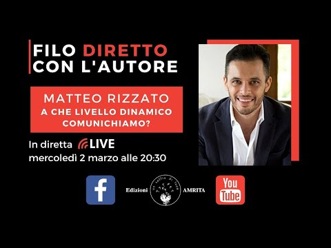 Amrita incontra... Matteo Rizzato! - A che livello dinamico comunichiamo?