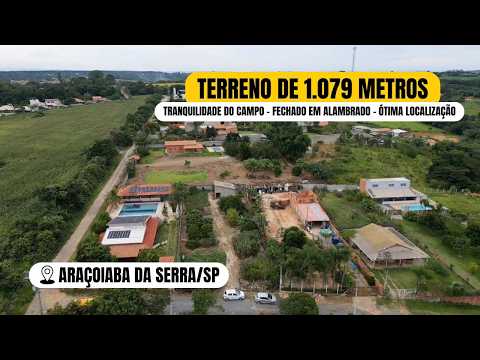 TERRENO DE 1.079 METROS COM CONSTRUÇÃO DE SUPORTE - ARAÇOIABA DA SERRA/SP