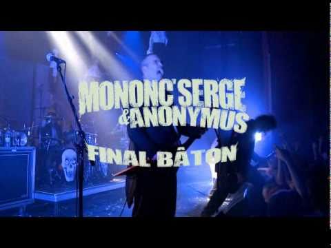 Bande annonce du DVD Final Bâton de Mononc' Serge & Anonymus