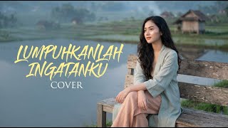 Download lagu LUMPUHKANLAH INGATANKU - GEISHA | COVER BY 4Live mp3