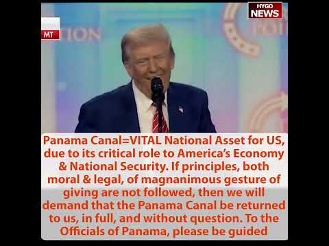 Trump on Panama Canal: highly unfair ridiculous fees, complete rip-off of our country