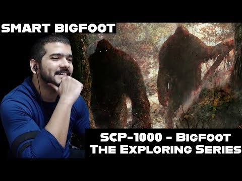 Exploring the SCP Foundation: SCP-1000 - Bigfoot reaction