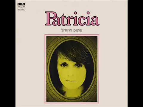 PATRICIA (PAULIN) : ''Féminin Pluriel'' (1975) & ''Recording'' (1976)