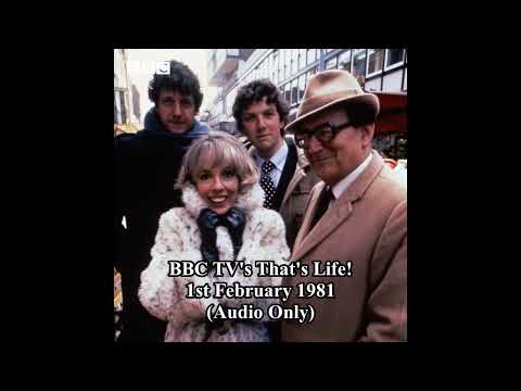 BBC TV's That's Life - 1st February 1981 (Segment - Audio Only)