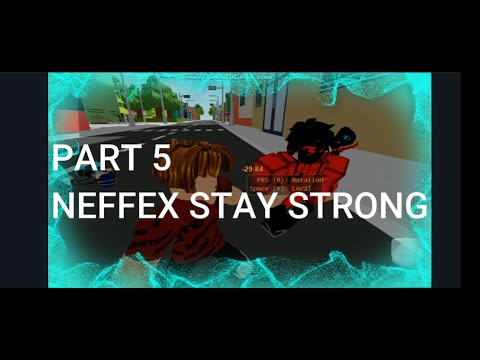 ROBLOX BULLY STORY SEASON 4 PART 5 NEFFEX STAY STRONG