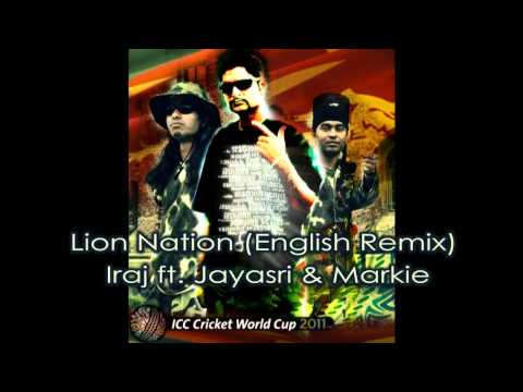Lion Nation (English Remix) - Iraj ft. Jayasri & Markie From www.HelaNada.com