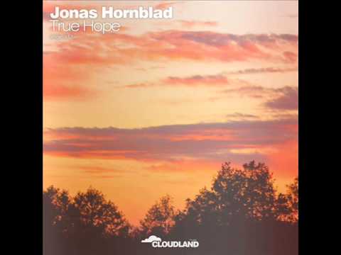 Jonas Hornblad - True Hope (Original Mix) [Cloudland Music] Teaser
