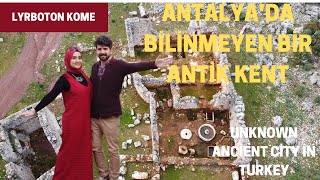 LYRBOTON KOME ANTALYA&#039;DA BİLİNMEYEN ANTİK KENT , ZEYTİNYAĞI ÜRETİM MERKEZİ , DJİ MAVİC MİNİ DRONE