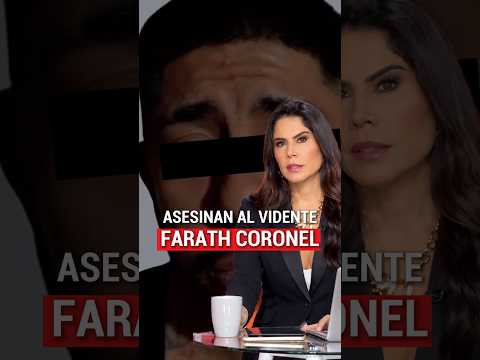Aesinan al vidente Farath Coronel | Paola Rojas