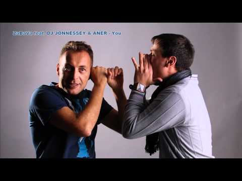 ZaBaVa feat. DJ JONNESSEY & ANER - You.wmv