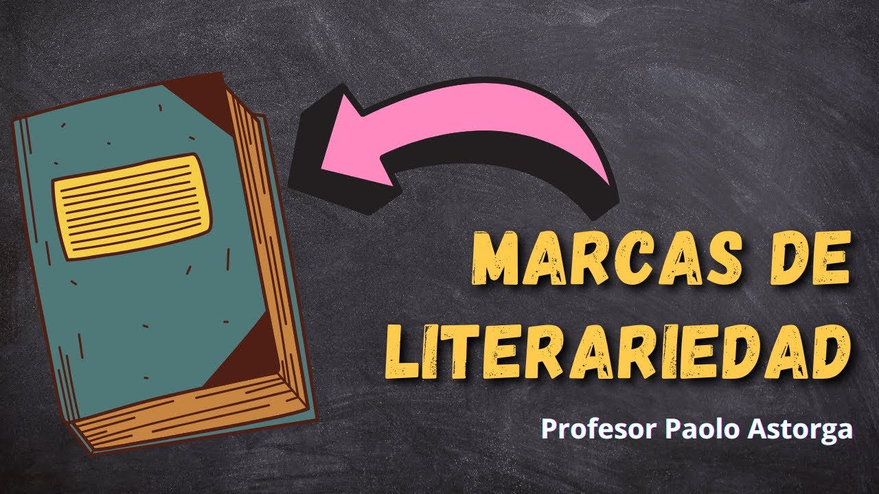✅ MARCAS DE LITERARIEDAD | ¿QUÉ HACE QUE UN TEXTO SEA LITERARIO? 📖