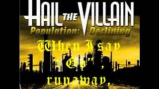 Hail The Villain Runaway lyrics
