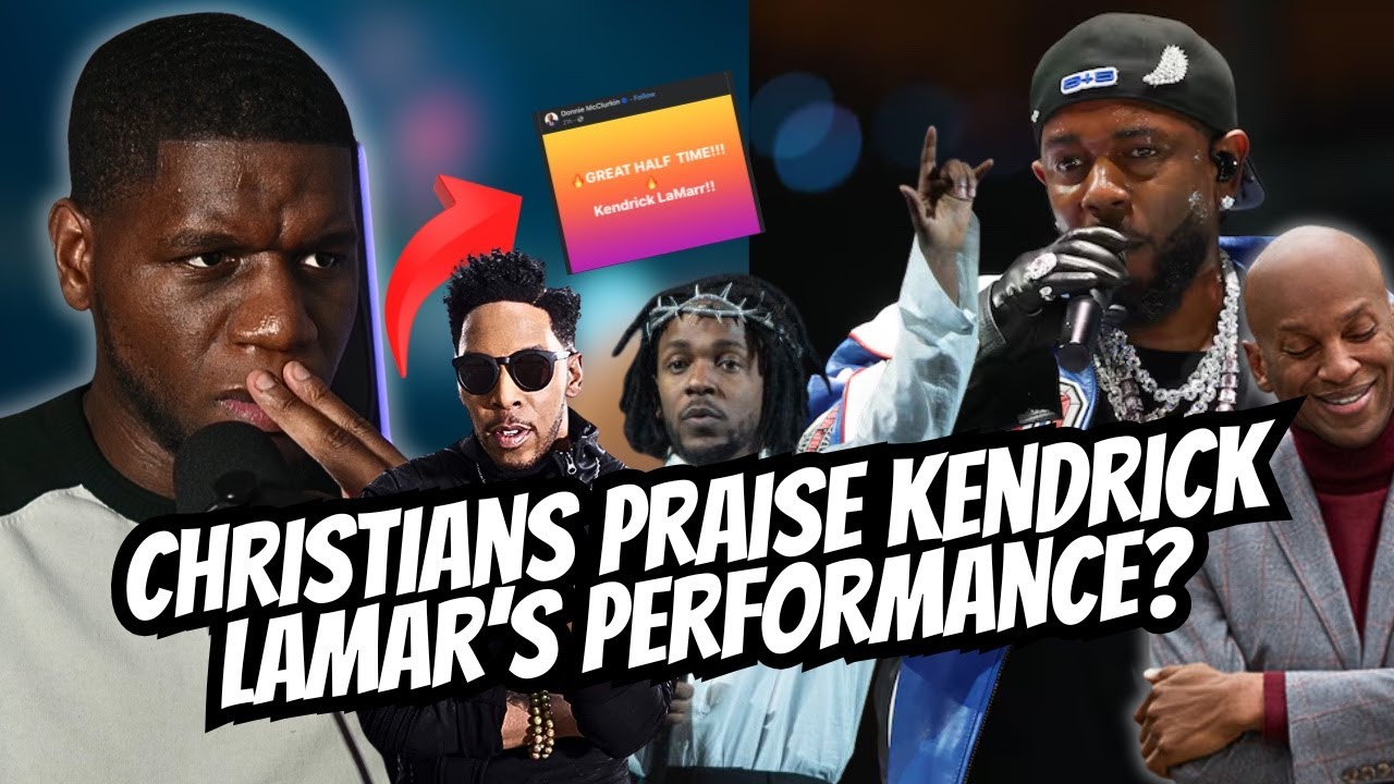 Christians Are Praising Kendrick Lamar's Supernowl Performance?