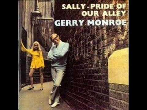 Gerry Monroe - Sally-Pride Of Our Alley