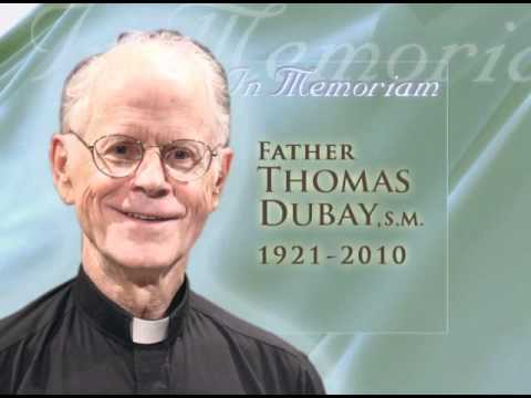 In Memoriam Fr. Thomas Dubay, S.M.
