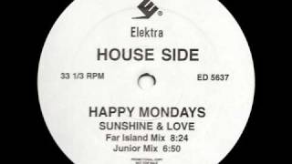 Happy Mondays - Sunshine &amp; Love (Junior Mix)