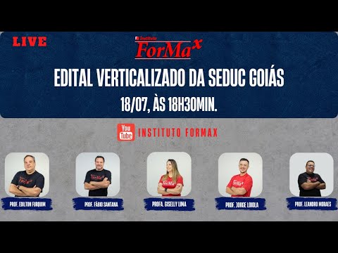 Live - Edital Verticalizado da SEDUC Goiás