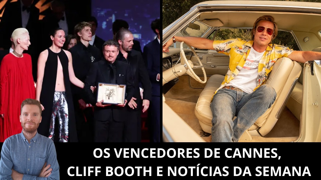 Ao vivo: Fjord vence Palma de Ouro de Cannes, Cliff Booth/Netflix, franquia O Poderoso Chefão e mais