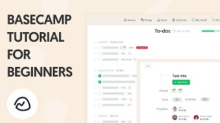 Basecamp Tutorial: Project Management & Time Tracking