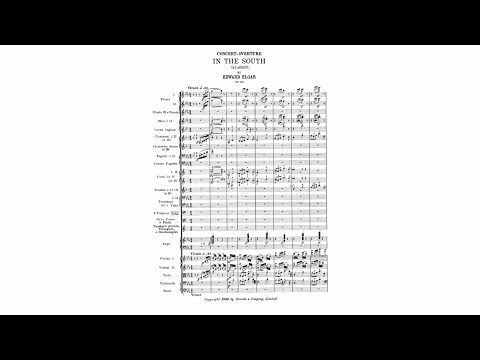 Elgar: "In the South (Alassio)" Overture, Op. 50 (with Score)