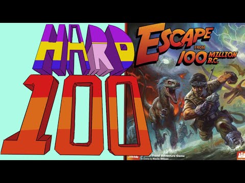 The Hard 100: Escape from 100 Million BC