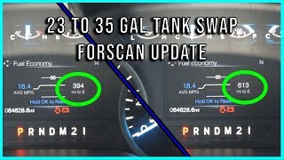 F150 23 to 36 Gal Tank Swap - Forscan Update!
