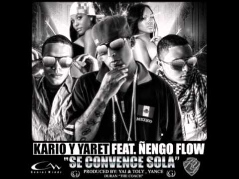 Se Convence Sola - Kario & Yaret Ft. Ñengo Flow - Reggaeton 2011