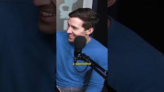 "Blade can't go out during the day" - Whistler