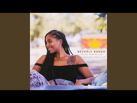 Sé ou mwen vlé (Caribbean Version)