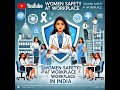 LAWS ON WOMEN SAFETY AT WORKPLACE