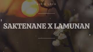 Download lagu SAKTENANE X LAMUNAN mp3
