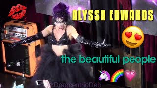 Alyssa Edwards from RuPaul&#39;s Drag Race Performs &quot;The Beautiful People&quot; | Dragcentric Deb
