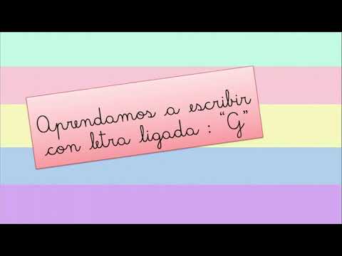 Letra G ligada para niños Aprendamos a escribir con letra ligada la "G",  ga, gue, gui,go y gu.