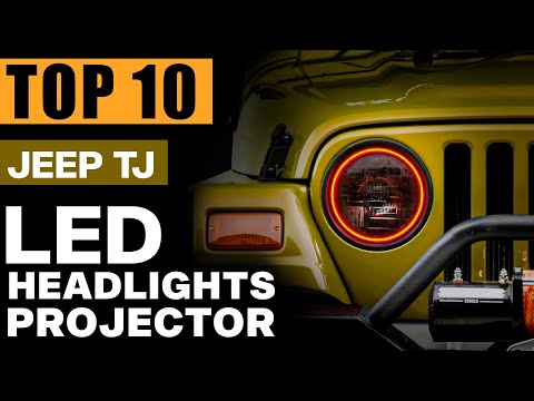 TOP 10: Best LED Headlights for Jeep Wrangler TJ