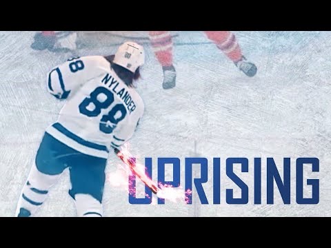 “Uprising” | William Nylander Montage