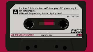 5: Introduction to Philosophy of Engineering II