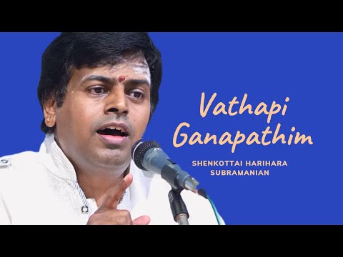 Vathapi Ganapathim | Shenkottai Harihara Subramania Iyer | Muthuswami Dikshitar | Hamsadhwani