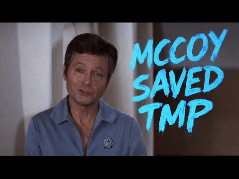 McCoy's Humanity Saved Star Trek: The Motion Picture