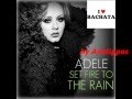 Adele Set Fire To The Rain Bachata Version 