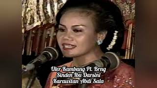 Download lagu Uler Kambang Pelog Barang | Ibu Darsini mp3
